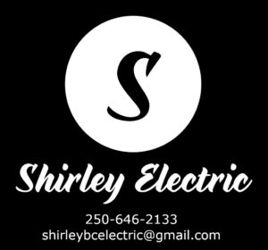 Shirley Electric
250-646-2133
shirleybcelectric@gmail.com